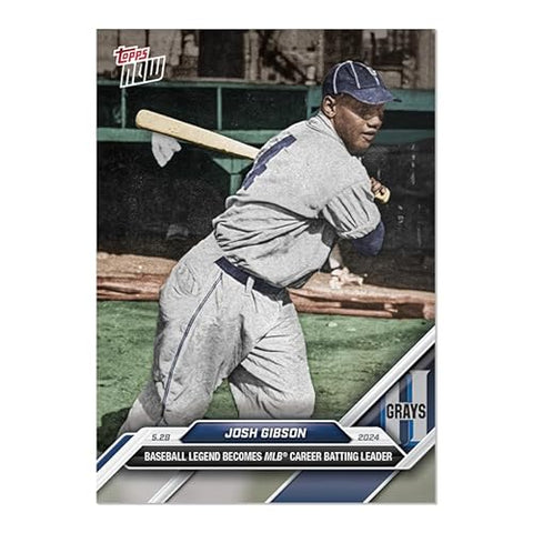 2024 Topps Now Josh Gibson #241 Baseball Legend Becomes MLB Career Batting Leader Baseball Card