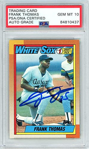 Frank Thomas 1990 Topps Autographed Rookie Card #414 PSA/DNA 10