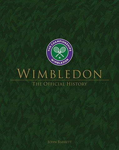 Wimbledon: The Official History
