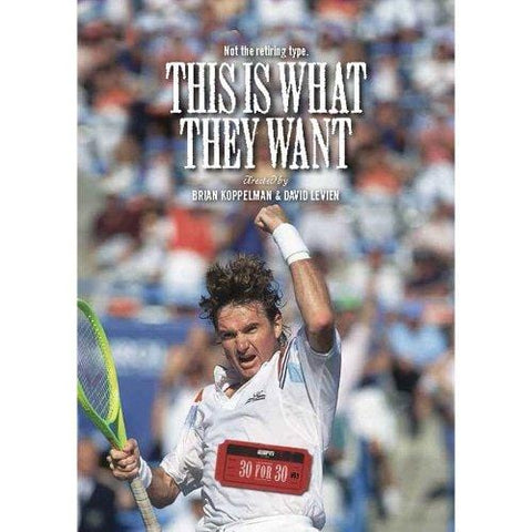 ESPN Films - 30 for 30 - This Is What They Want