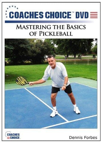 Mastering the Basics of Pickleball