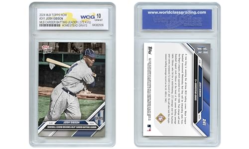 WCG 2024 Topps JOSH GIBSON MLB Career Batting Leader .372 Avg. Card #241 - Graded GEM MINT 10
