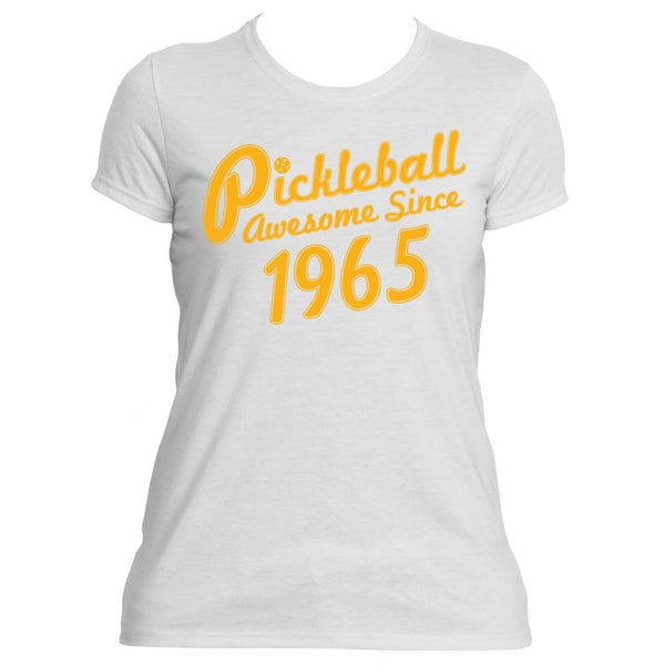 Pickleball True "Awesome Since 1965" Performance Pickleball Shirt - Women's [product _type] Pickleball True - Ultra Pickleball - The Pickleball Paddle MegaStore