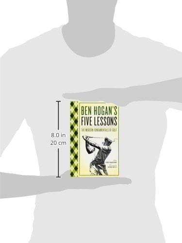 Ben Hogan's Five Lessons: The Modern Fundamentals of Golf