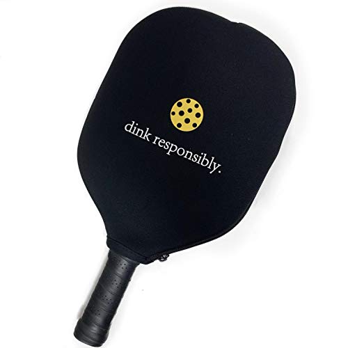 Dink Responsibly Pickleball Paddle Cover - Black Neoprene