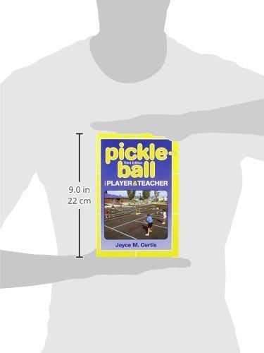 Pickle-Ball: For Player and Teacher