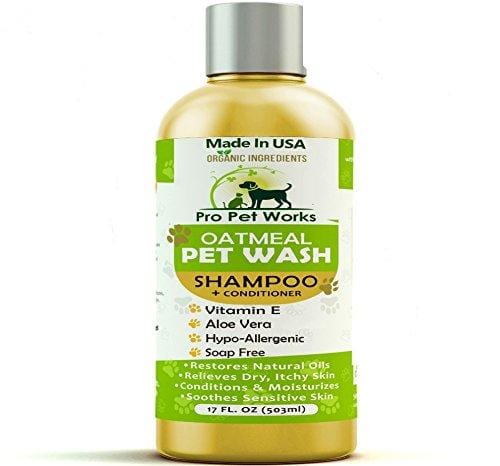 Pro Pet Works All Natural Oatmeal Dog Shampoo + Conditioner for Dogs, Cats and Small Animals-Hypoallergenic and Soap Free Blend with Aloe for Allergies & Sensitive Skin- 17oz