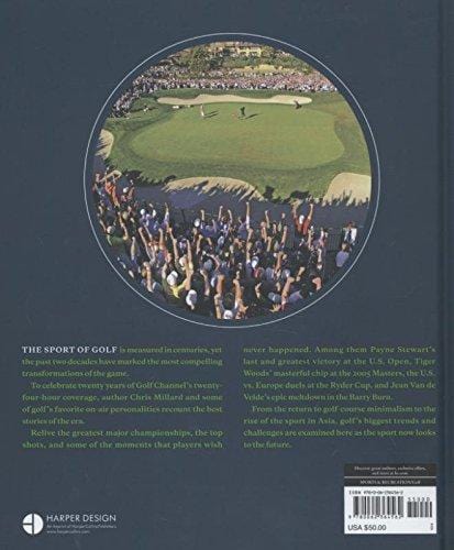 The Golf Book: Twenty Years of the Players, Shots, and Moments That Changed the Game