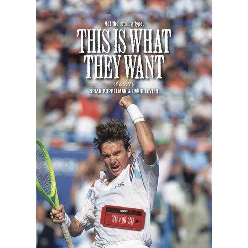 ESPN Films - 30 for 30 - This Is What They Want