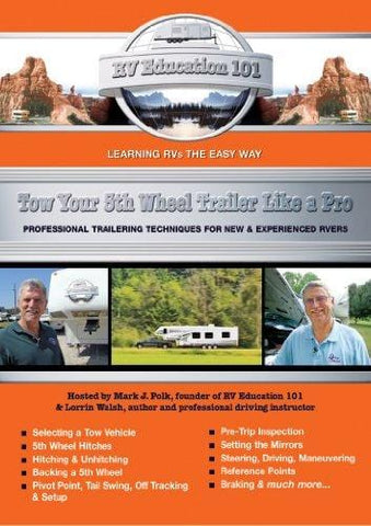 Tow Your Fifth Wheel Like a Pro