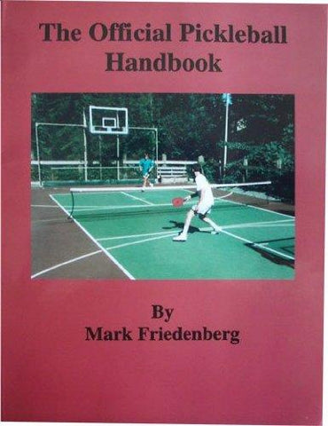 The Official Pickleball Handbook