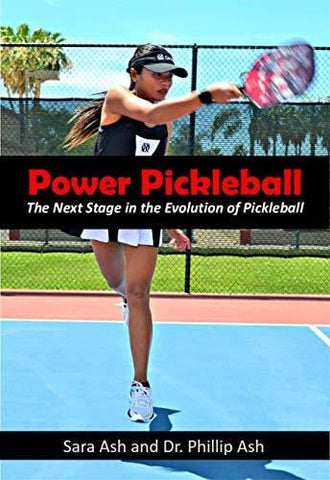 Power Pickleball: The Next Stage in the Evolution of Pickleball