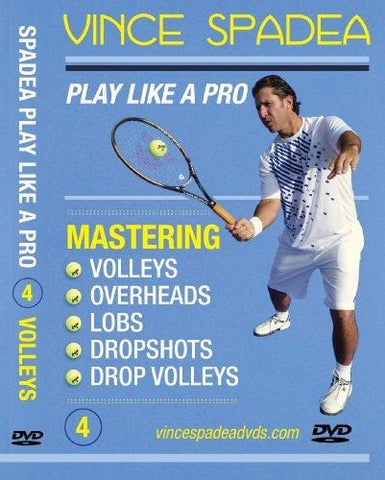 ATP Tour Pro Vince Spadea's, Play Tennis Like A Pro, Vol 4. Mastering Volleys, Overheads, Lobs and Drop Shots! For Beginner, Intermediate and Advanced Tennis Players! Improve Your Game!