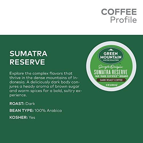 Green Mountain Coffee Roasters Sumatran Reserve Keurig Single-Serve K-Cup Pods, Dark Roast Coffee, 72 Count (6 Boxes of 12 Pods)