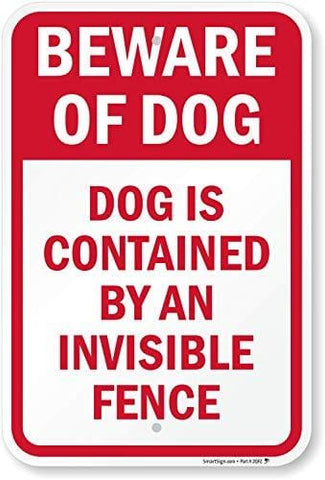 "Beware Of Dog - Dog Contained by Invisible Fence" Sign by SmartSign | 18" x 12" Aluminum