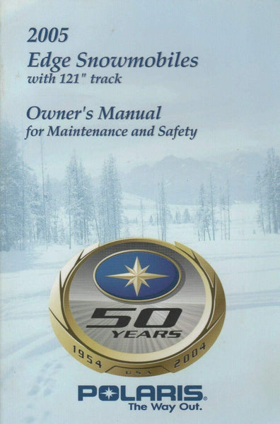 2005 POLARIS EDGE SNOWMOBILE with 121" TRACK OWNER'S MANUAL 9919073 (235)
