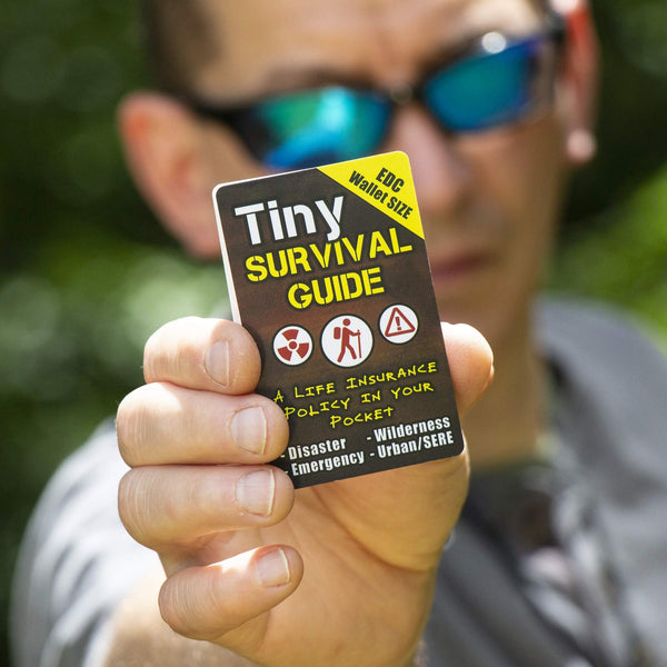 Tiny Survival Guide: A Life Insurance Policy in Your Pocket - The Ultimate "Survive Anything" Everyday Carry: Emergency, Disaster Preparedness Micro-Guide